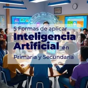 Aplicaciones de inteligencia artificial en la educación